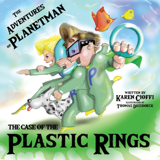 The Case of the Plastic Rings : The Adventures of Planetman, Paperback / softback Book
