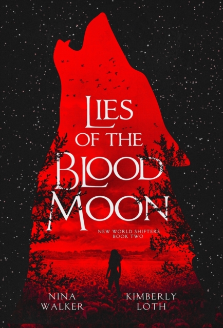 Lies of the Blood Moon, Hardback Book