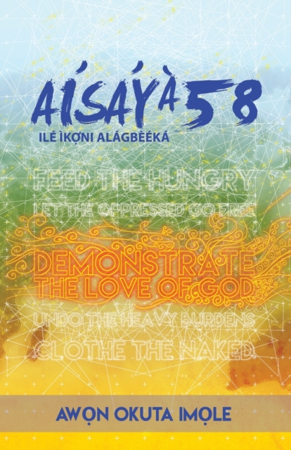 Aw&#7885;n Okuta Im&#7885;le : Aisaya 58 Ile Ikoni Alagbeeeka, Paperback / softback Book