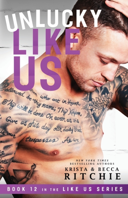 Unlucky Like Us : Like Us Series: Billionaires & Bodyguards Book 12, Paperback / softback Book