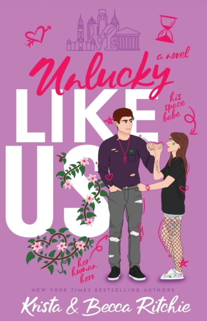 Unlucky Like Us (Special Edition) : Like Us Series: Billionaires & Bodyguards Book 12, Paperback / softback Book