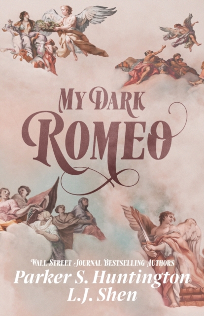 My Dark Romeo : An Enemies-to-Lovers Romance, Paperback / softback Book