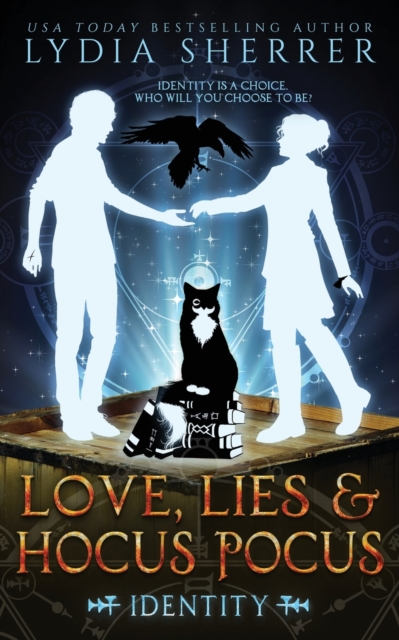Love, Lies, and Hocus Pocus Identity, Paperback / softback Book