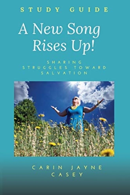 A New Song Rises Up! STUDY GUIDE, Paperback / softback Book