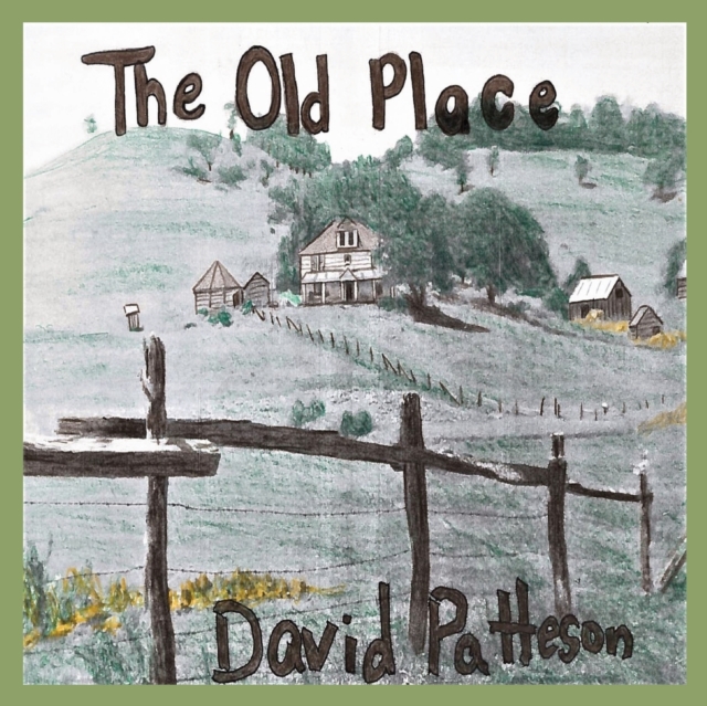 The Old Place, Paperback / softback Book