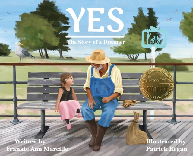 Yes : The Story of a Dreamer, Hardback Book