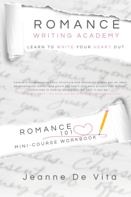 Romance Writing Academy Romance 101 Mini Course Workbook, Paperback / softback Book