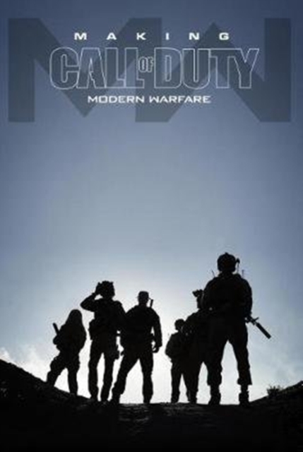 Making Call of Duty Modern Warfare, Hardback Book