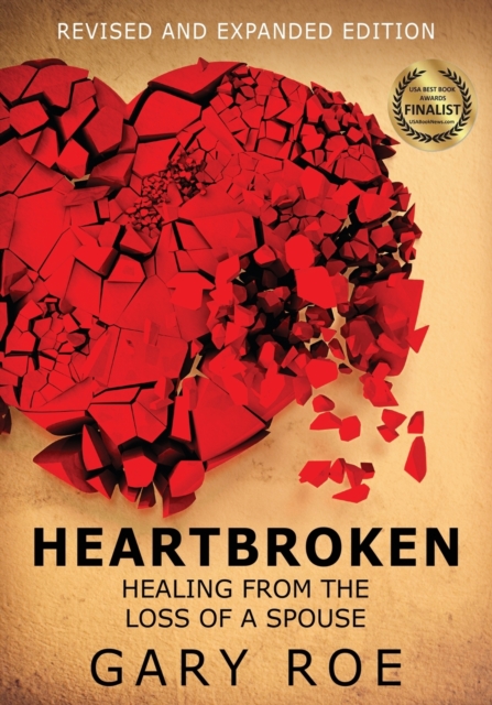 Heartbroken : Healing from the Loss of a Spouse (Large Print), Paperback / softback Book