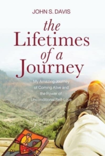 The Lifetimes of a Journey, Hardback Book