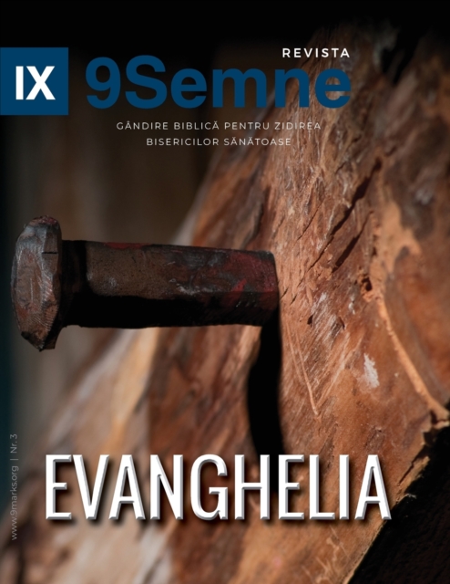 Evanghelia (The Gospel) 9Marks Romanian Journal (9Semne), Paperback / softback Book