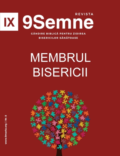 Membrul Bisericii (Church Membership) 9Marks Romanian Journal (9Semne), Paperback / softback Book