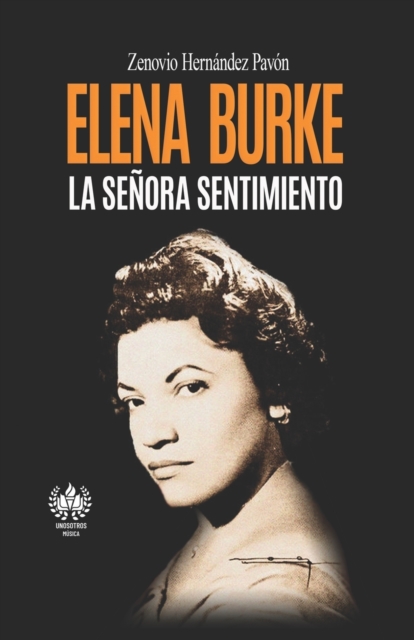 Elena Burke. La Senora sentimiento, Paperback / softback Book