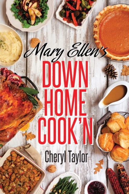 Mary Ellen's Down Home Cook'n, Paperback / softback Book
