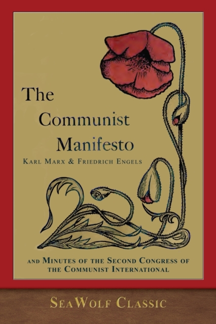 The Communist Manifesto and Minutes of the Communist International, Paperback / softback Book