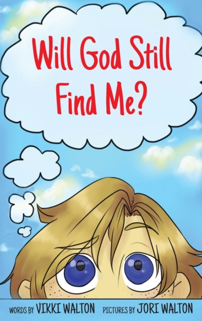 Will God Still Find Me?, Hardback Book