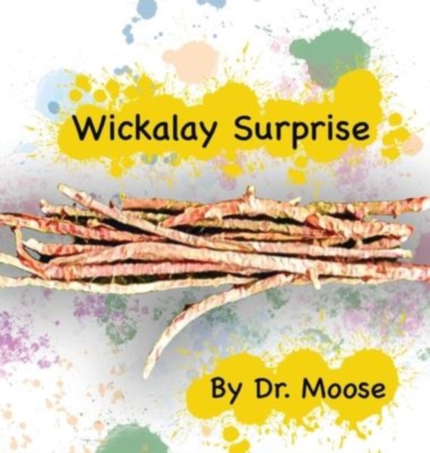 Wickalay Surprise, Hardback Book