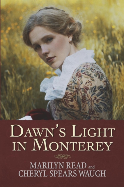 Dawn's Light in Monterey, Paperback / softback Book