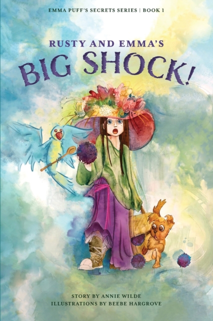 Rusty and Emma's Big Shock!, Paperback / softback Book