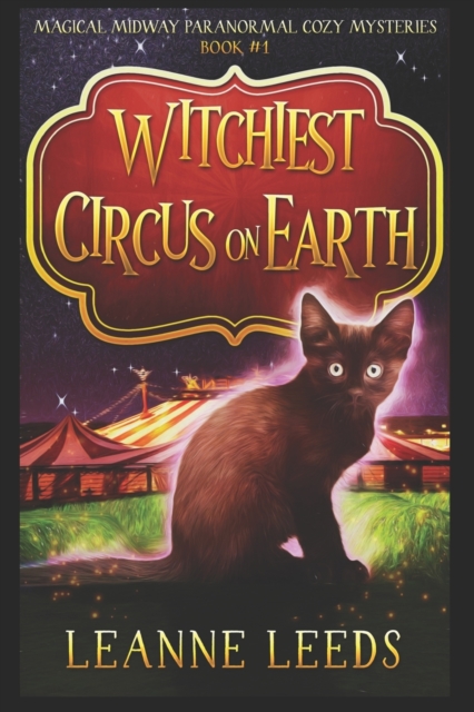 Witchiest Circus on Earth, Paperback / softback Book