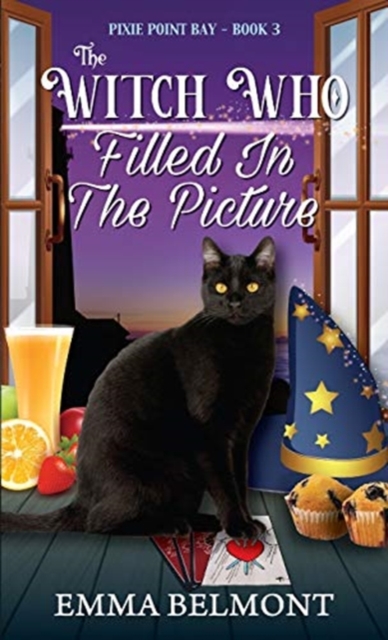The Witch Who Filled in the Picture (Pixie Point Bay Book 3) : A Cozy Witch Mystery, Paperback / softback Book
