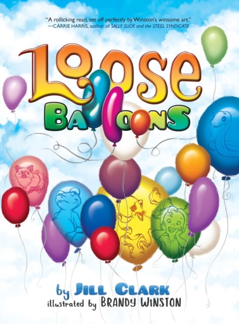 Loose Balloons, Hardback Book