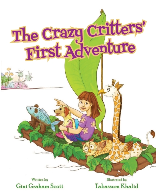 The Crazy Critters' First Adventure, Paperback / softback Book