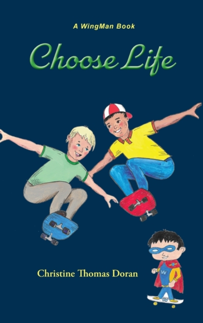 Choose Life, Hardback Book