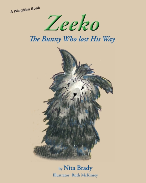 Zeeko : The Bunny Who lost His Way, Paperback / softback Book