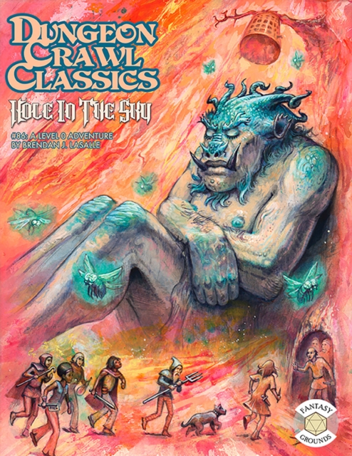 Dungeon Crawl Classics #86: Hole in the Sky, Paperback / softback Book