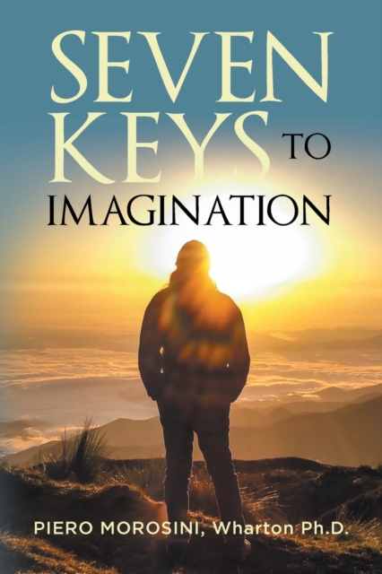 Seven Keys To Imagination, Paperback / softback Book
