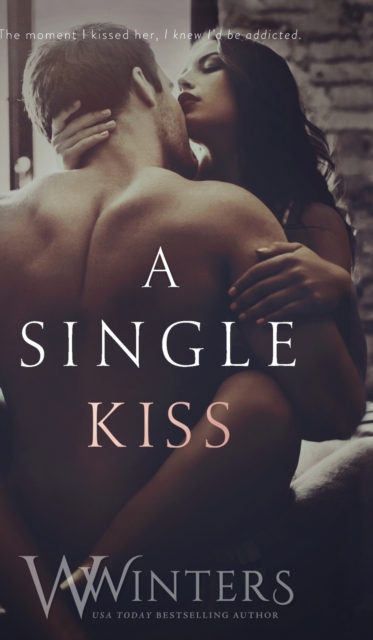 A Single Kiss, Hardback Book