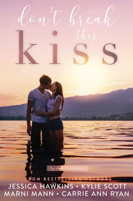 Don't Break this Kiss, Paperback / softback Book