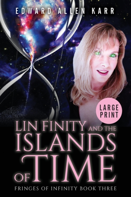 Lin Finity And The Islands Of Time, Paperback / softback Book