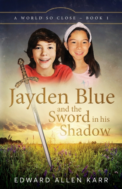 Jayden Blue and The Sword in his Shadow, Paperback / softback Book