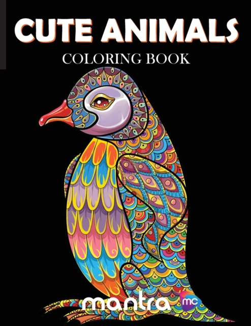 Cute Animals Coloring Book : Coloring Book for Adults: Beautiful Designs for Stress Relief, Creativity, and Relaxation, Paperback / softback Book