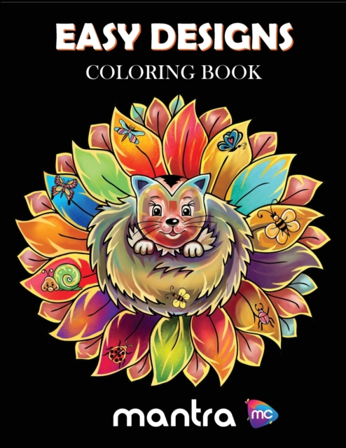Easy Designs Coloring Book : Coloring Book for Adults: Beautiful Designs for Stress Relief, Creativity, and Relaxation, Paperback / softback Book