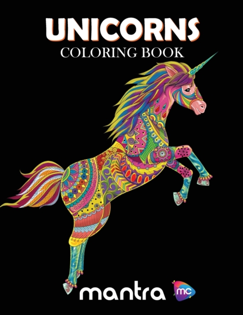 Unicorns Coloring Book : Coloring Book for Adults: Beautiful Designs for Stress Relief, Creativity, and Relaxation, Paperback / softback Book