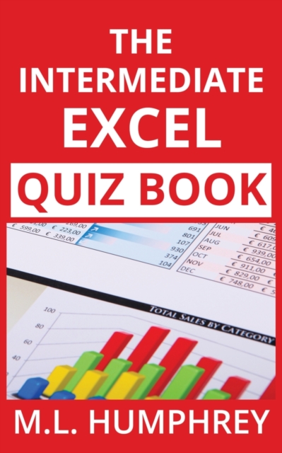 The Intermediate Excel Quiz Book, Paperback / softback Book