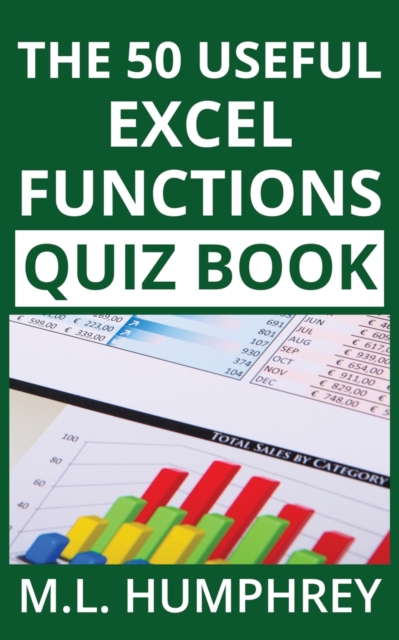 The 50 Useful Excel Functions Quiz Book, Paperback / softback Book