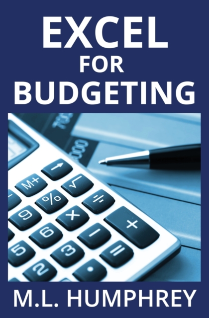 Excel for Budgeting, Paperback / softback Book