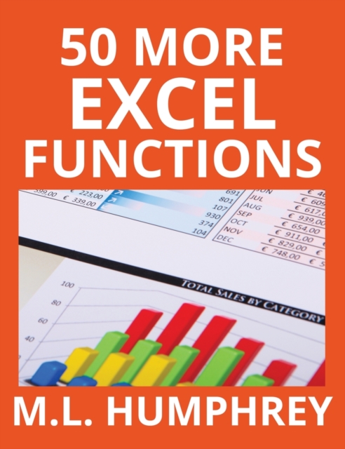 50 More Excel Functions, Hardback Book