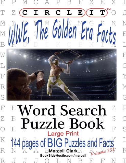 Circle It, WWE, The Golden Era Facts, Word Search, Puzzle Book, Paperback / softback Book