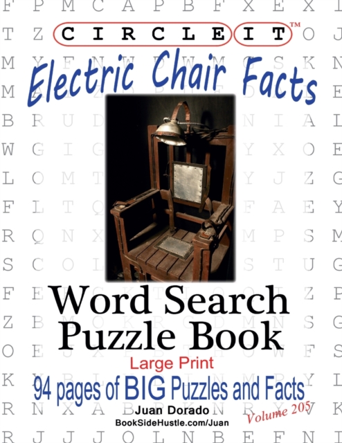 Circle It, Electric Chair Facts, Word Search, Puzzle Book, Paperback / softback Book