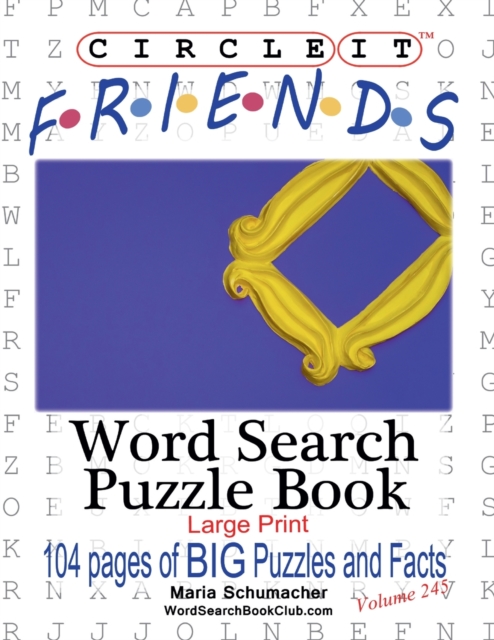 Circle It, Friends Facts, Word Search, Puzzle Book, Paperback / softback Book