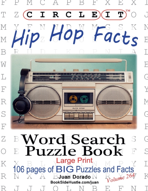 Circle It, Hip Hop Facts, Word Search, Puzzle Book, Paperback / softback Book