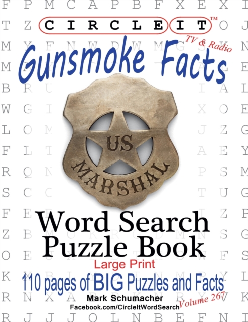 Circle It, Gunsmoke Facts, Word Search, Puzzle Book, Paperback / softback Book