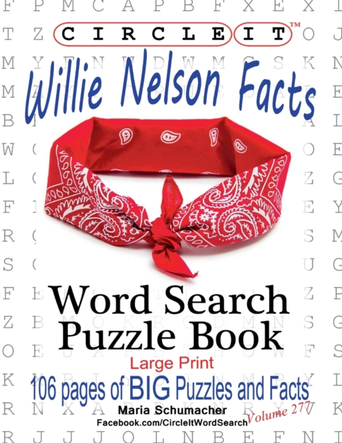 Circle It, Willie Nelson Facts, Word Search, Puzzle Book, Paperback / softback Book