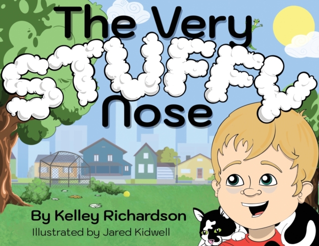 The Very Stuffy Nose : I'll keep my mouth closed and I'll breathe through my nose., Paperback / softback Book