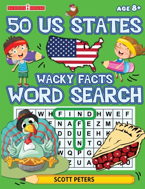 Wacky Facts Word Search : 50 US States, Paperback / softback Book